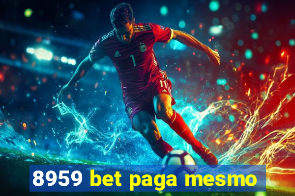 8959 bet paga mesmo